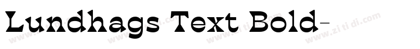 Lundhags Text Bold字体转换